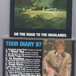 Bob Dylan - On The Road To The Highlands ( Tour Diary 1997 )