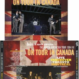 The Beatles - On Tour In Canada( 1CD+1DVD ) ( 2016 SGT Records ) ( Live in Vancouver - Toronto & Montreal )