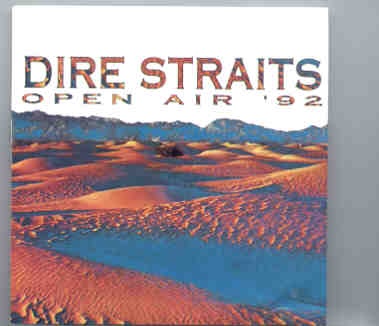 Dire Straits – Open Air 1992 ( 2 CD set ) ( Live at St Jakob Sation , Basel , 5/7/92 ) front cover Dire Straits - Open Air 1992 ( 2 CD set ) ( Live at St Jakob Sation , Basel , 5/7/92 ) front cover