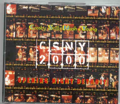 Neil Young / CSNY – Opening Night Detroit ( 3 CD SET ) ( The Palace , Auburn Hills , Detroit , USA , January 24th , 2000 ) front cover Neil Young / CSNY - Opening Night Detroit ( 3 CD SET ) ( The Palace , Auburn Hills , Detroit , USA , January 24th , 2000 ) front cover