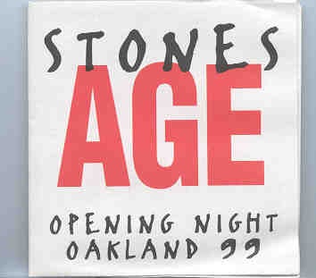 Rolling Stones – Opening Night Oakland 99 ( STONES AGE ) ( 2 CD SET ) front cover Rolling Stones - Opening Night Oakland 99 ( STONES AGE ) ( 2 CD SET ) front cover