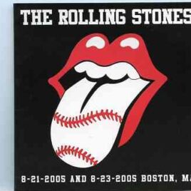 Rolling Stones - Opening With A Bang ( 2 CD ) ( Fenwick Park , Boston , Massachusetts , USA , August 21st , 2005 ) front cover