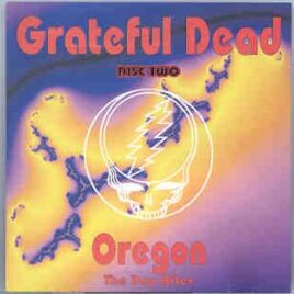 Grateful Dead - Oregon The Day After ( Part Two ) ( Autzen Stadium , Eugene , Oregon , USA , August 22nd , 1993 ) ( KTS ) front cover