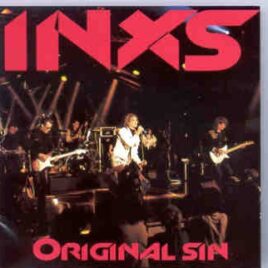 Inxs - Original Sin ( Swingin Pig ) ( Open Air Festival , St. Gallen , Switzerland , June 27 , 1986 ) front cover