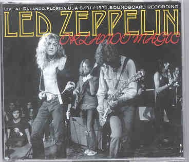 Led Zeppelin – Orlando Magic ( 2 CD SET ) ( Orlando , Florida , Aug 31st , 1971 ) front cover Led Zeppelin - Orlando Magic ( 2 CD SET ) ( Orlando , Florida , Aug 31st , 1971 ) front cover