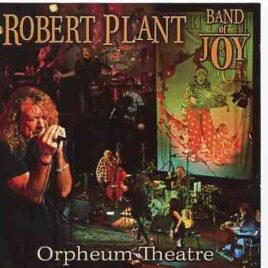 Led Zeppelin - Orpheum Theater ( Robert Plant Band Of Joy ) ( 2 CD SET ) ( Memphis , TN , July 13th , 2010 ) front cover