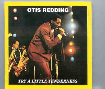 Otis Redding – Try A little Tenderness ( Live in Stockholm ) ( Oil Well ) front cover Otis Redding - Try A little Tenderness ( Live in Stockholm ) ( Oil Well ) front cover