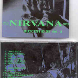 Nirvana - Outcesticide Vol. 3 ( Best Collection Of Rare Tracks )
