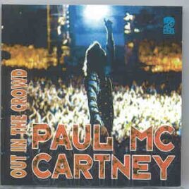 Paul McCartney - Out In The Crowd  ( 2 CD set ) front cover