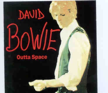 David Bowie – Outta Space ( WPOCM ) ( Live 1968/1970 ) front cover David Bowie - Outta Space ( WPOCM ) ( Live 1968/1970 ) front cover