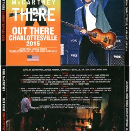 Paul McCartney - Out There In Charlottesville 2015 ( 3 cd set ) ( John Paul Jones Arena , Charlottesville , VA , USA , June 23rd , 2015 )