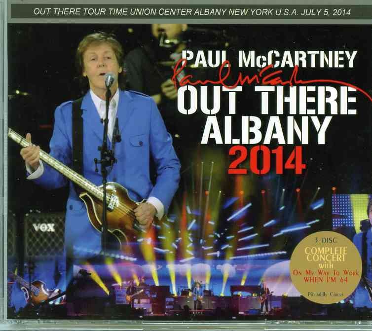 Paul McCartney – Out There Albany 2014 ( 3 CD SET ) ( Times Union Center , Albany , New York , USA , July 5th , 2014 )( Piccadilly Circus ) front cover Paul McCartney - Out There Albany 2014 ( 3 CD SET ) ( Times Union Center , Albany , New York , USA , July 5th , 2014 )( Piccadilly Circus ) front cover