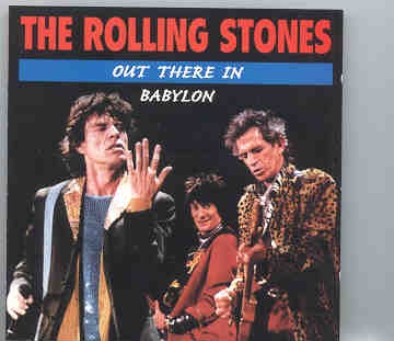 Rolling Stones – Out There in Babylon Picture front cover Rolling Stones - Out There in Babylon Picture front cover