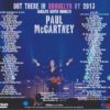 Paul McCartney - Out There In Brooklyn , NY , 2013 ( 3 CD - 1 DVD ) ( Barclays Center , NY , USA , June 8th & 10th , 2013 )