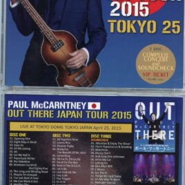 Paul McCartney - Out There Japan Tour 2015 Tokyo 25th ( 3 CD SET ) ( Tokyo Dome , April 25th )( Piccadilly Circus )