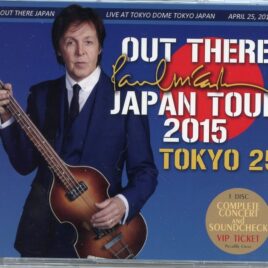 Paul McCartney - Out There Japan Tour 2015 Tokyo 25th  ( 3 CD SET ) ( Tokyo Dome , April 25th )( Piccadilly Circus ) front cover