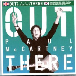 Paul McCartney - Out There Tour South Korea 2015 ( 2 CD set )( Green Apple )( Jamsil Stadium , Seoul , South Korea May 2nd , 2015 ) front cover