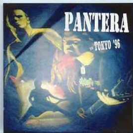 Pantera - Tokyo '96  ( Bay NK Hall , Tokyo , Japan , September 8th , 1996 ) front cover