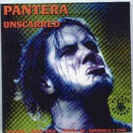Pantera - Unscarred ( Austin , Texas , USA , December 5th , 1996 ) front cover