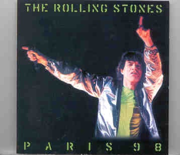 Rolling Stones – Paris 98 ( Stade De France , July 25th , 1998 ) ( 2 CD SET ) Picture front cover Rolling Stones - Paris 98 ( Stade De France , July 25th , 1998 ) ( 2 CD SET ) Picture front cover