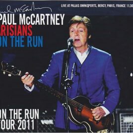 Paul McCartney - Parisians On The Run 2011 ( NOW DISC) ( 3 CD + 1 DVD set ) ( Palais Omnisports , Bercy , Paris , France , Nov 30th , 2011 )