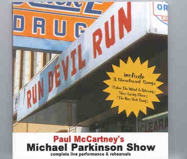 Paul McCartney – Parkinson Show 1999 ( 2 CD set ) ( BBC Studio , London , UK , December 2nd , 1999 ) ( Misterclaudel ) front cover Paul McCartney - Parkinson Show 1999 ( 2 CD set ) ( BBC Studio , London , UK , December 2nd , 1999 ) ( Misterclaudel ) front cover
