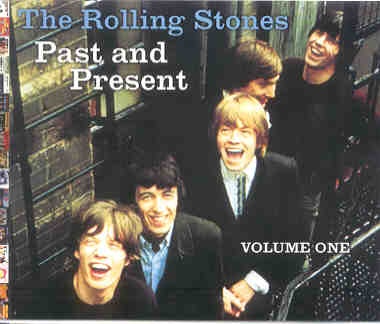 Rolling Stones – Past And Present ( 6 CD SET ) ( Exceptional collection of unreleased material 1961 – 1969 ) Picture front cover Rolling Stones - Past And Present ( 6 CD SET ) ( Exceptional collection of unreleased material 1961 - 1969 ) Picture front cover
