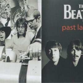The Beatles - Past Lacquers Vol 2 ( 2013 MASTERJEDI ) ( A compilation of Acetates )