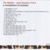 The Beatles - Past Lacquers Vol 3 ( 2013 MASTERJEDI ) ( A compilation of Acetates )