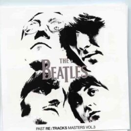 The Beatles - Past Masters Vol 3 RE TRACKS ( 2 CD SET ) ( 2012 SGT Records ) front cover