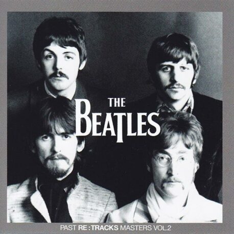 The Beatles - Past Masters Vol 2 RE TRACKS ( 2 CD SET ) ( 2012 SGT Records )