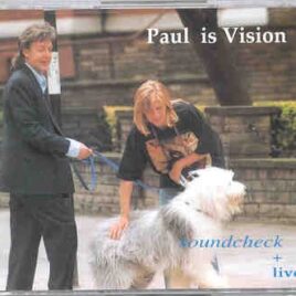 Paul McCartney - Paul Is Vision ( 2 CD SET ) ( Soundcheck at Tokyo Dome 1993 ) front cover