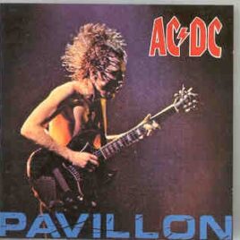 AC/DC - Pavillion ( Live at The Pavillion , Paris , France , December 9th , 1991 ) ( Great Dane ) front cover