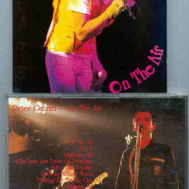 P. Gabriel / GENESIS / P. Collins - On The Air ( Peter Gabriel )( Oh , Boy Recs ) ( New York 1978 - Cleveland 1977 )