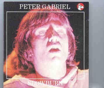 P. Gabriel / GENESIS / P. Collins – Slowburn ( GREAT DANE ) ( Peter Gabriel – LA , USA , April 9th , ’77 ) front cover P. Gabriel / GENESIS / P. Collins - Slowburn ( GREAT DANE ) ( Peter Gabriel - LA , USA , April 9th , '77 ) front cover