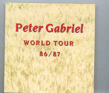 P. Gabriel / GENESIS / P. Collins – World Tour 1986 / 1987 ( Peter Gabriel ) ( Living Legend ) front cover P. Gabriel / GENESIS / P. Collins - World Tour 1986 / 1987 ( Peter Gabriel ) ( Living Legend ) front cover