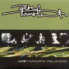 The Who - Live Sadler's Wells 2000 ( 2 CD!!!!! ) ( Pete Townshend Live at Sadler's Wells , London , UK , February 25th & 26th , 2000 )