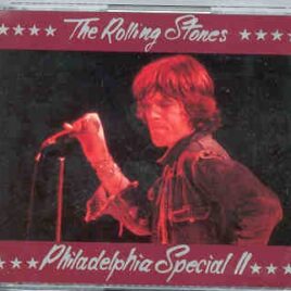 Rolling Stones - Philadelphia Special II ( 2 CD set ) ( Swingin' Pig )  ( Philly & Ft Worth 1972 ) Picture front cover