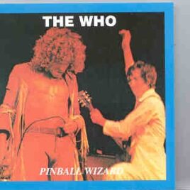 The Who - Pinball Wizard   ( Oil Well ) ( Capitol Centre , Largo , December 1973 ) front cover