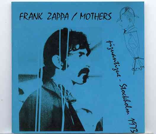 Frank Zappa – Piquantique ( Live at Skansen , Piquantique , Stockholm , August 21st , 1973 ) front cover Frank Zappa - Piquantique ( Live at Skansen , Piquantique , Stockholm , August 21st , 1973 ) front cover