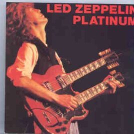 Led Zeppelin - Platinum  ( Condor Toasted ) ( Live at Voorst National, Brussels, Belgium June 20th , 1980 ) front cover