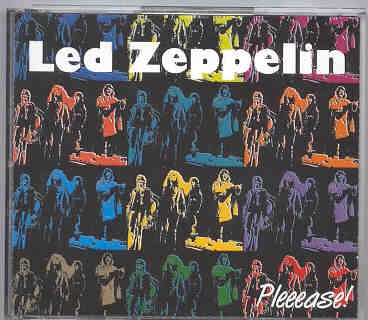 Led Zeppelin – Pleeeease ! ( 3 CD set ) ( Silver Rarities ) ( Vancouver , March 19th , 1975 ) front cover Led Zeppelin - Pleeeease ! ( 3 CD set ) ( Silver Rarities ) ( Vancouver , March 19th , 1975 ) front cover