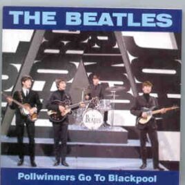 The Beatles - Pollwinners Go To Blackpool front cover