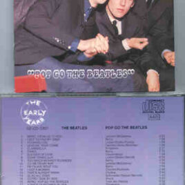 The Beatles - Pop Go The Beatles ( The Early Years )