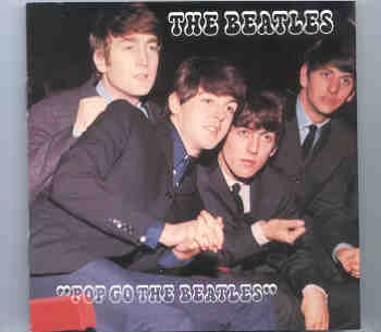 The Beatles – Pop Go The Beatles ( The Early Years ) front cover The Beatles - Pop Go The Beatles ( The Early Years ) front cover