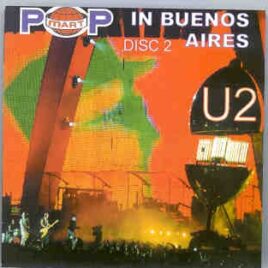 U2 - Popmart In Buenos Aires II ( River Plate Stadium , Argentina , February 6th , 1998 ) front cover