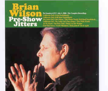 The Beach Boys – Pre Show Jitters ( Brian Wilson at QVC , July 4th , 2000 : The Complete Recordings Broadcasts ) front cover The Beach Boys - Pre Show Jitters ( Brian Wilson at QVC , July 4th , 2000 : The Complete Recordings Broadcasts ) front cover