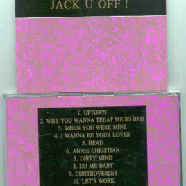 Prince - Jack U Off !  ( Swingin' Pig )