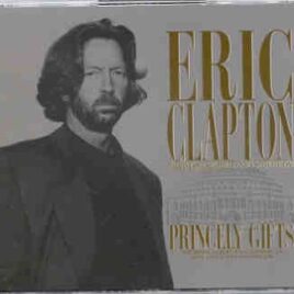 Eric Clapton - Princely Gifts ( 6 CD SET ) ( Beano ) ( RAH , London , UK , January 18th , 19th & 20th , 1990 ) front cover