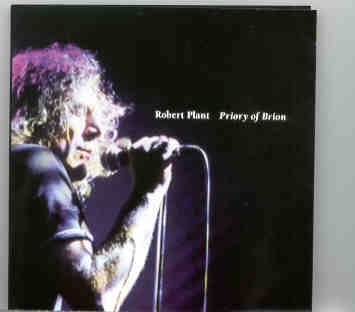 Led Zeppelin – Priory In Brion ( ROBERT PLANT LIVE in Sheffield , Sept 25th , 1999) front cover Led Zeppelin - Priory In Brion ( ROBERT PLANT LIVE in Sheffield , Sept 25th , 1999) front cover